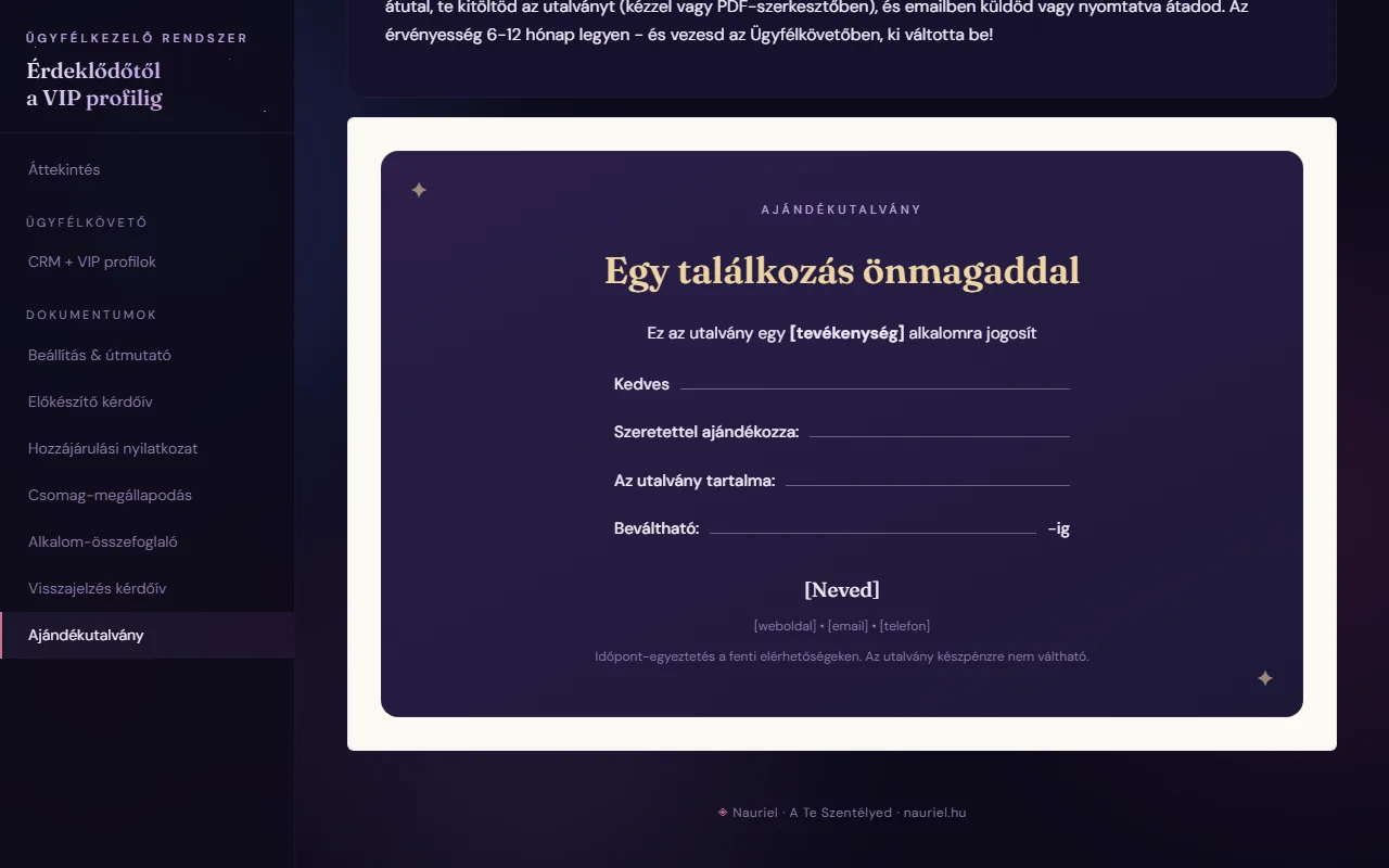 Ügyfélkezelő rendszer: Ajándékutalvány a te adataiddal